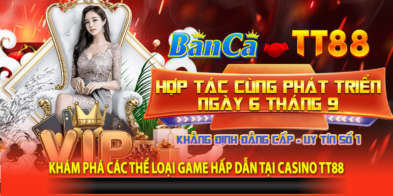 Khám phá các thể loại game hấp dẫn tại Casino TT88